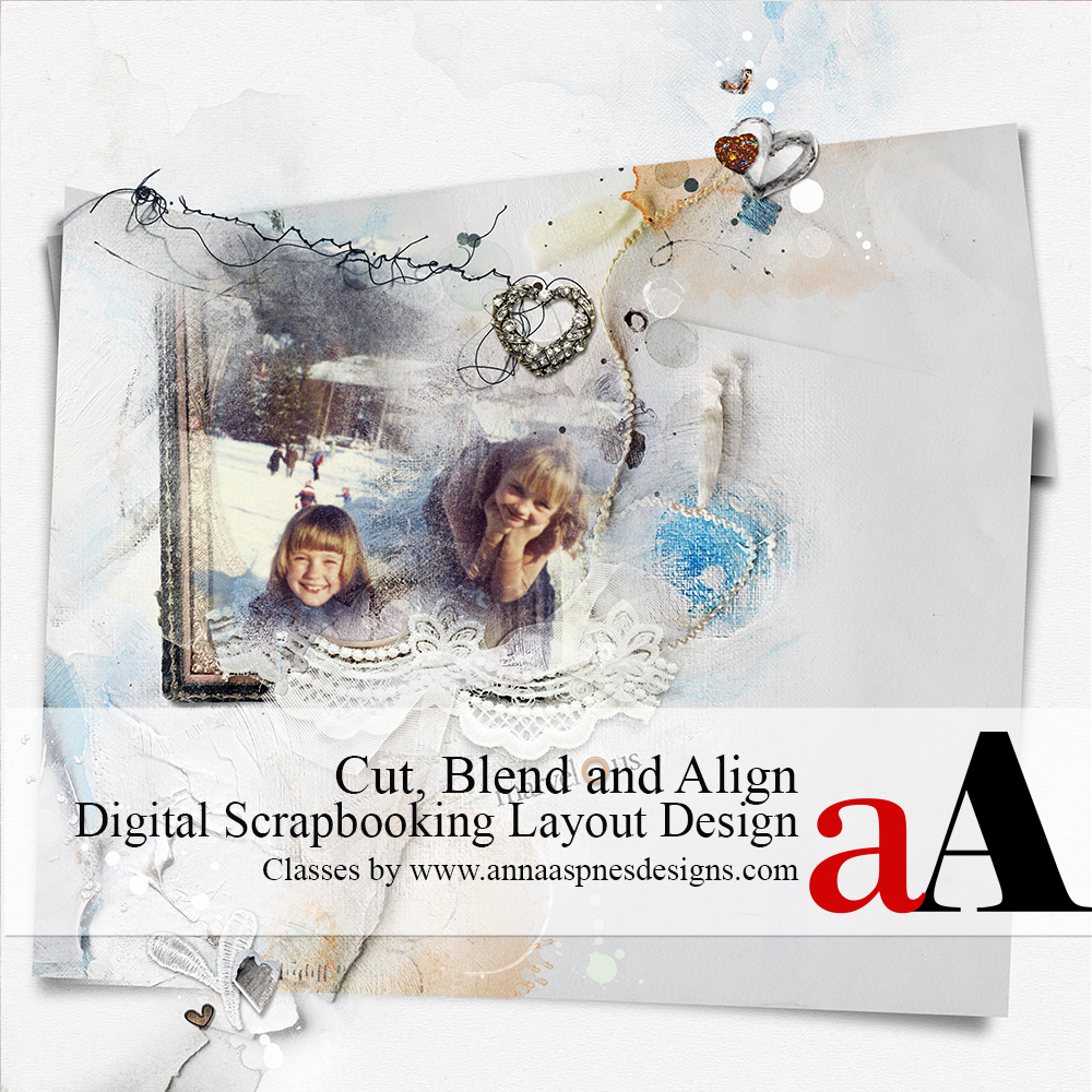 Digital Scrapbook Layout Design: Cut, Blend, and Align